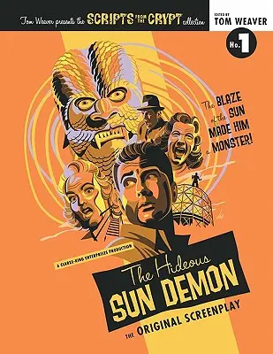 Scripts de la crypte : L'hideux démon du soleil - Scripts from the Crypt: The Hideous Sun Demon