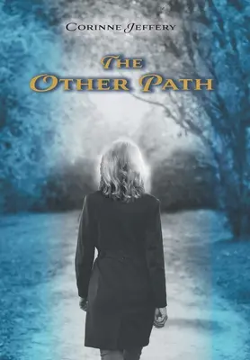 L'autre chemin - The Other Path
