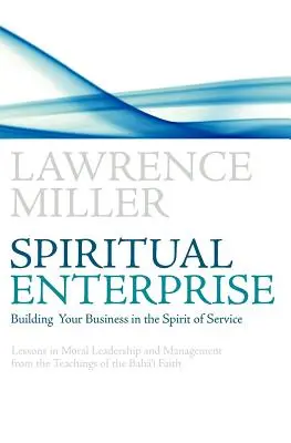 L'entreprise spirituelle - Spiritual Enterprise