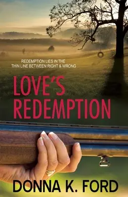 La rédemption de l'amour - Love's Redemption