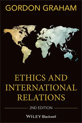 Éthique et relations internationales - Ethics and International Relat