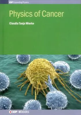 La physique du cancer - Physics of Cancer