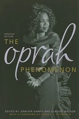 Le phénomène Oprah - The Oprah Phenomenon