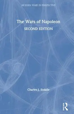 Les guerres de Napoléon - The Wars of Napoleon
