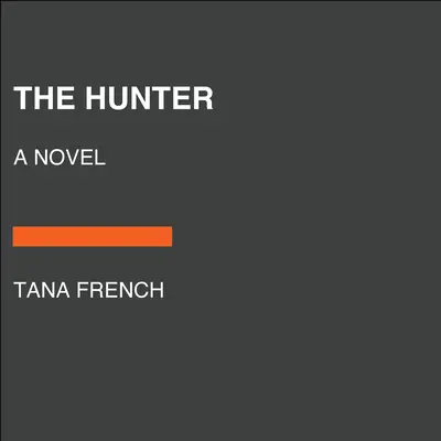 Le chasseur - The Hunter