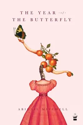 L'année du papillon - The Year of the Butterfly