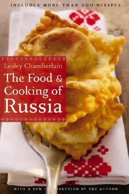 L'alimentation et la cuisine en Russie - The Food and Cooking of Russia