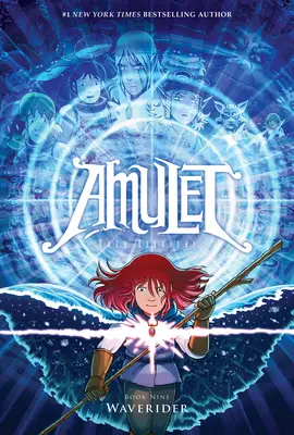 Waverider : Un roman graphique (Amulet #9) - Waverider: A Graphic Novel (Amulet #9)