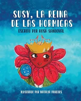 Susy, la reine des hormones - Susy, La Reina de las Hormigas