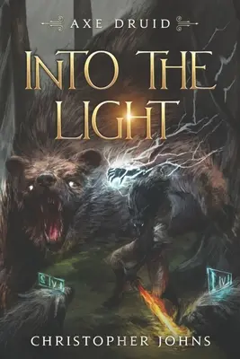 Vers la lumière : Une série épique de LitRPG - Into the Light: An Epic LitRPG Series