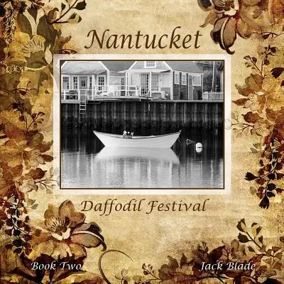 Festival des jonquilles de Nantucket - Nantucket Daffodil Festival