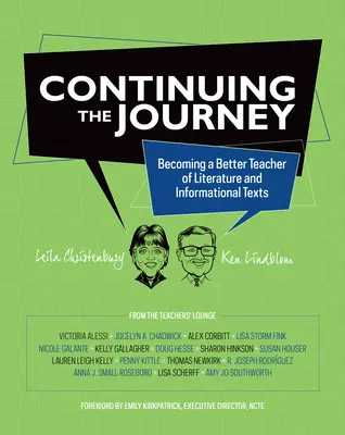 Poursuivre le voyage : Devenir un meilleur professeur de littérature et de textes informatifs - Continuing the Journey: Becoming a Better Teacher of Literature and Informational Texts