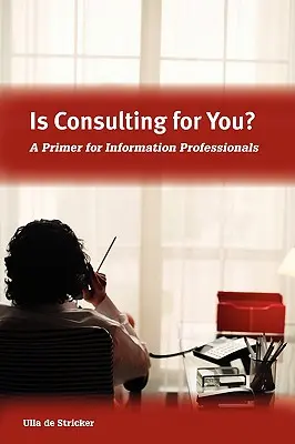 La consultation est-elle pour vous&nbsp;? - Is Consulting for You?