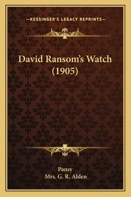La montre de David Ransom (1905) - David Ransom's Watch (1905)