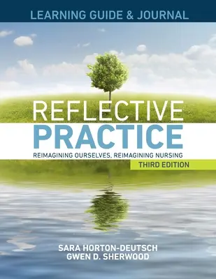 GUIDE D'APPRENTISSAGE et JOURNAL pour la pratique réflexive, troisième édition - LEARNING GUIDE & JOURNAL for Reflective Practice, Third Edition