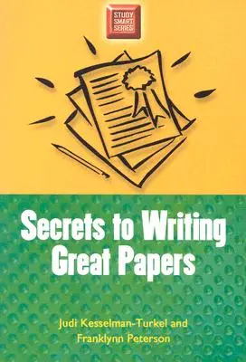 Les secrets de la rédaction d'articles de qualité - Secrets to Writing Great Papers