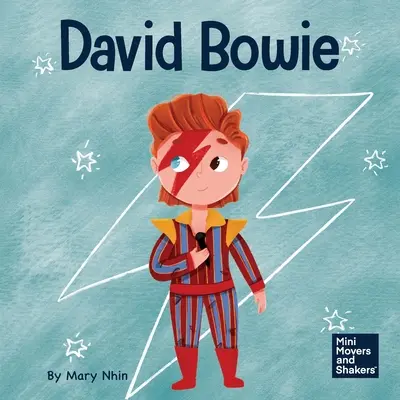 David Bowie : Un livre pour enfants sur la façon de voir le changement comme un progrès - David Bowie: A Kid's Book About Looking at Change as Progress