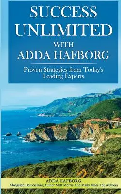Success Unlimited avec Adda Hafborg - Success Unlimited with Adda Hafborg