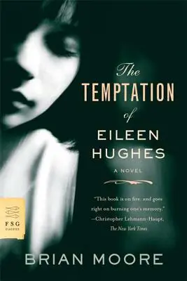 La tentation d'Eileen Hughes - Temptation of Eileen Hughes