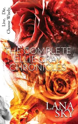 Les Chroniques complètes d'Ellie Gray : Une romance vampirique : Drain Me & Chain Me - The Complete Ellie Gray Chronicles: A Vampire Romance: Drain Me & Chain Me