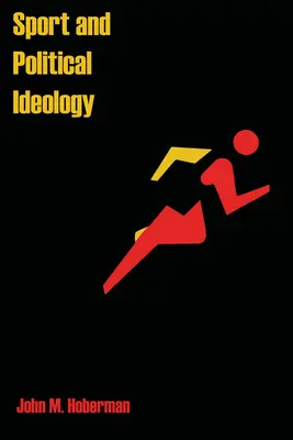 Sport et idéologie politique - Sport and Political Ideology