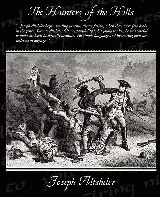 Les chasseurs des collines - The Hunters of the Hills