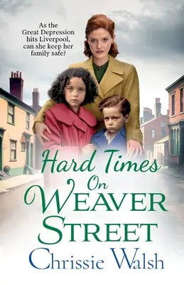Les temps sont durs dans la rue Weaver - Hard Times on Weaver Street