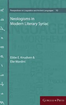 Néologismes dans le syriaque littéraire moderne - Neologisms in Modern Literary Syriac