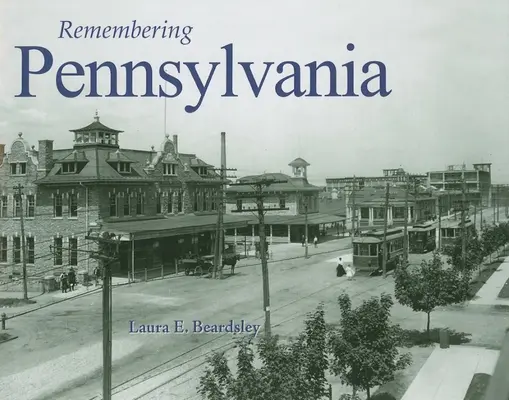 En souvenir de la Pennsylvanie - Remembering Pennsylvania