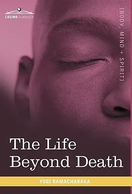 La vie au-delà de la mort - The Life Beyond Death