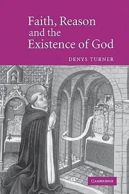 Foi, raison et existence de Dieu - Faith, Reason and the Existence of God