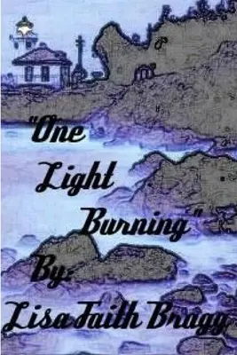 Une lumière qui brûle - One light burning