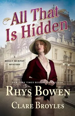 Tout ce qui est caché : Un mystère de Molly Murphy - All That Is Hidden: A Molly Murphy Mystery