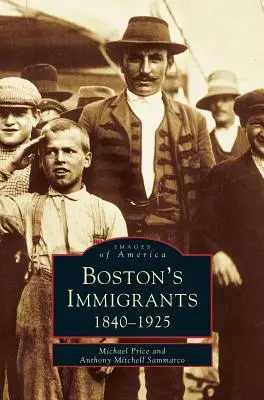 Les immigrés de Boston - Boston's Immigrants