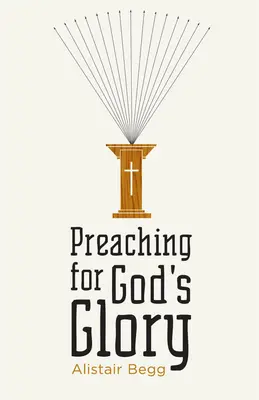 La prédication pour la gloire de Dieu (Refonte) - Preaching for God's Glory (Redesign)