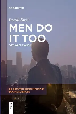 Les hommes aussi - Men Do It Too