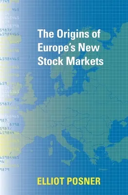 Les origines des nouveaux marchés boursiers européens - The Origins of Europe's New Stock Markets