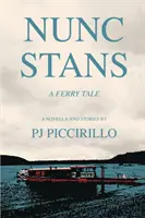 Nunc Stans : Un conte de Ferry - Nunc Stans: A Ferry Tale