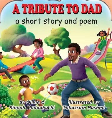 Hommage à papa. Une nouvelle et un poème - A Tribute to Dad. A short story and poem