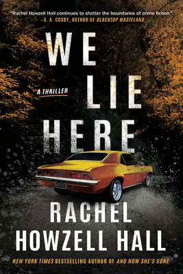 We Lie Here : Un thriller - We Lie Here: A Thriller