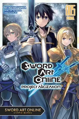 Sword Art Online : Project Alicization, Vol. 5 (Manga) - Sword Art Online: Project Alicization, Vol. 5 (Manga)