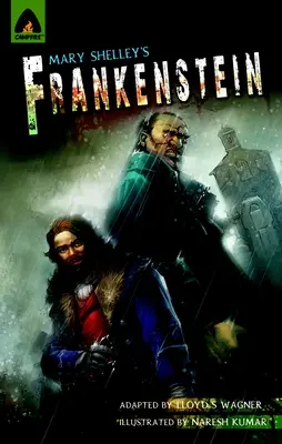 Frankenstein : Le roman graphique - Frankenstein: The Graphic Novel