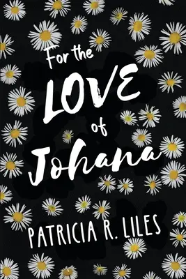 Pour l'amour de Johana - For the Love of Johana