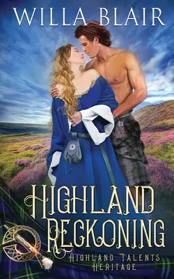 Le bilan des Highlands - Highland Reckoning