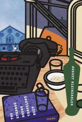 Les heures étranges des voyageurs - The Strange Hours Travelers Keep