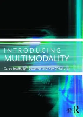 Introduction à la multimodalité - Introducing Multimodality