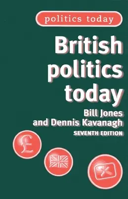 La politique britannique aujourd'hui - British Politics Today