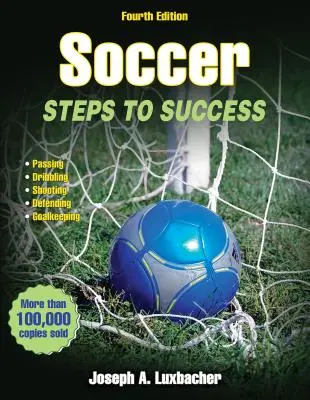 Soccer : les étapes de la réussite - Soccer: Steps to Success