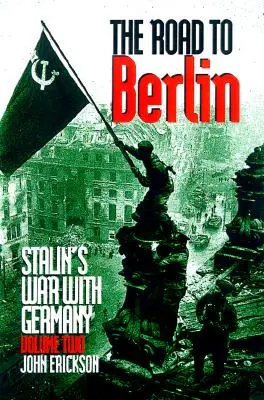 La guerre de Staline contre l'Allemagne - Stalin's War with Germany