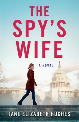 La femme de l'espion - The Spy's Wife